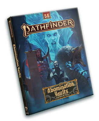 Pathfinder Adventure Path for D&D 5E: Abomination Vaults