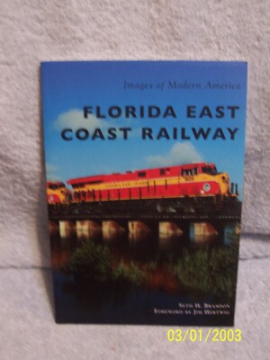 Florida East Coast Railway Paperback Book New