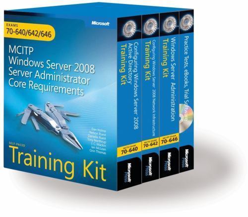 Microsoft Press Training Kit Ser.: Windows Server® 2008 Server ...