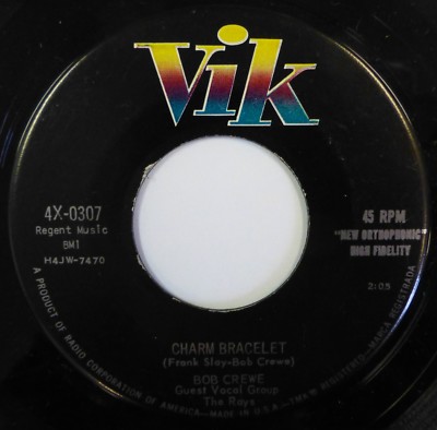 BOB CREWE 45 Charm Bracelet/Do Be Do Be Do VIK 7'' 45 RPM VG++ Pop Rock VIK