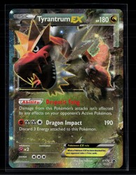Tyrantrum EX XY70 XY Black Star Promo