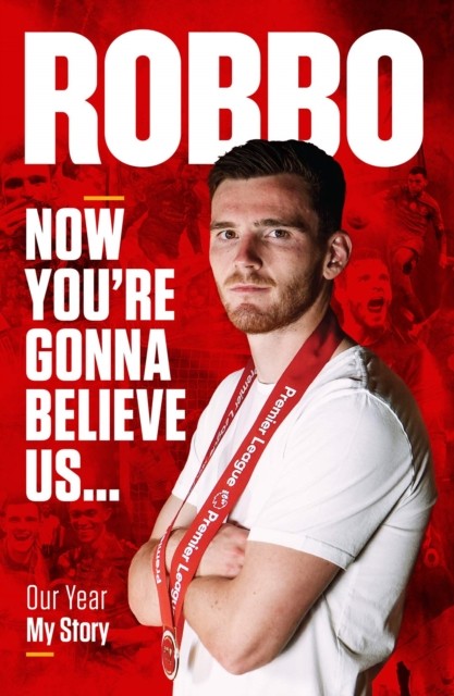 Andy Robertson by Andy Robertson (Hardback Book)
