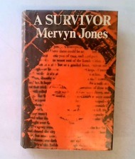 A Survivor - Jones, Mervyn - Jonathan Cape Ltd - 01/03/1968