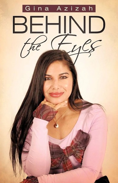 Gina Azizah | Behind The Eyes | Taschenbuch | Englisch (2010) | Iuniverse-image