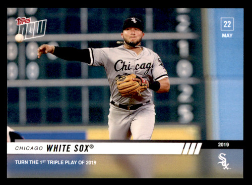 2019 Topps Now 265 CHICAGO WHITE SOX®