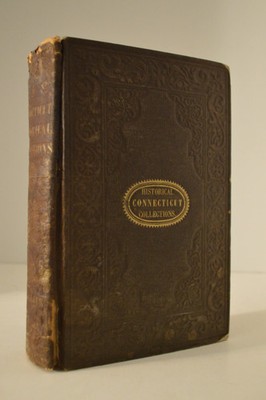 Connecticut Historical Collections John Warner Barber HC 1838