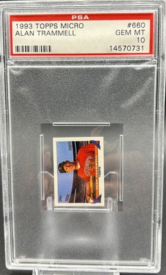 1993 Topps Micro Alan Trammell PSA 10 #660, Tigers, Pop 12