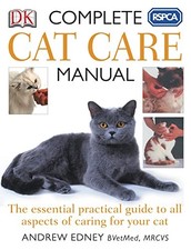 RSPCA Complete Cat Care Manual by Andrew Edney Paperback Book The Cheap Fast