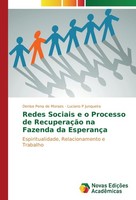 Redes Sociais E O Processo De RecuperaçãO Na Fazenda Da EsperançA Denise Pena De