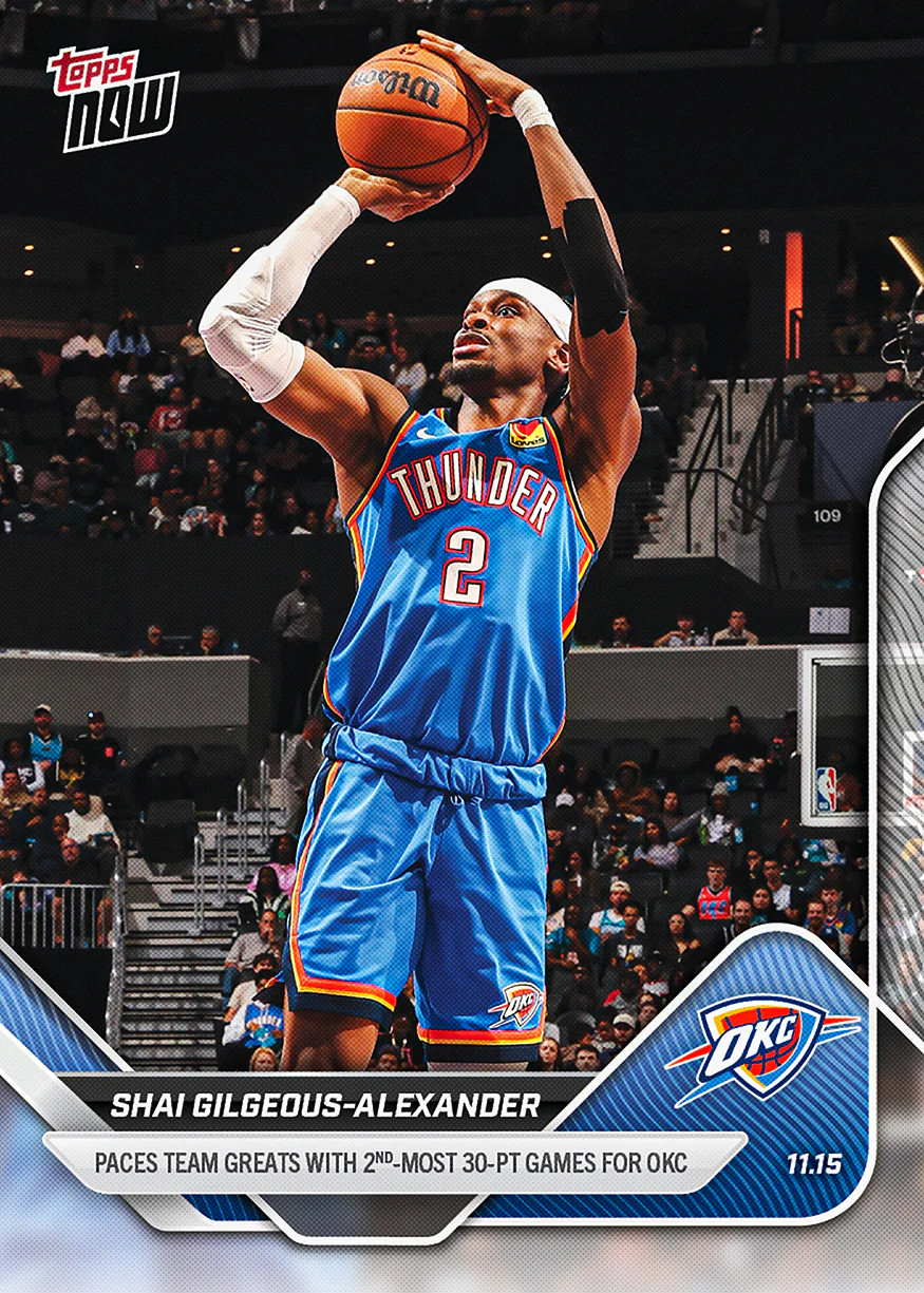 2025-26 Topps Now NBA 56 Shai Gilgeous-Alexander OKC Thunder 2nd Most 30 PT Gs