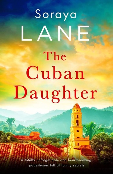 The Cuban Daughter Soraya Lane Taschenbuch Englisch 2023 Bookouture-image