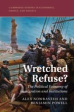 Wretched Refuse? [Cambridge Studies in Econom...