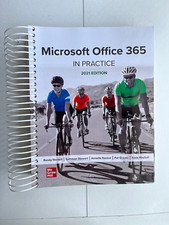 Microsoft Office 365 Manual : In Practice, 2021 Edition - Like New