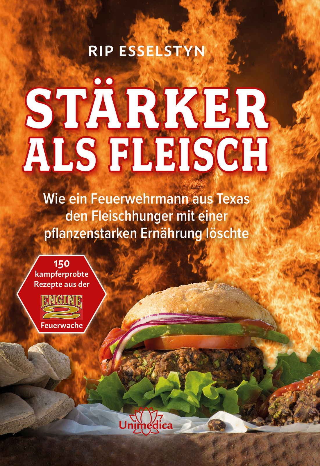 Rip Esselstyn / Stärker Als Fleisch