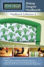DIY Making Designer Headboards - Collection 2 - Pattern and Instructions w/ DVD