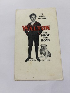 WALTON SHOE FOR BOYS INK BLOTTER • 1920’s