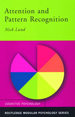 Attention and Pattern Recognition (Routledge Modular Ps - Paperback NEW Lund, Ni