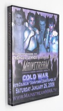 MAINSTREAM MIXED MARTIAL ARTS 8 COLD WAR Cedar Rapids Iowa Vets Coliseum 2008