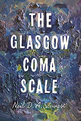 The Glasgow Coma Scale,Neil D.A. Stewart