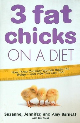 3 FAT CHICKS ON A DIET AA.VV. GRIFFIN PUBLISHING 2008  BROSSURA