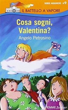 Cosa sogni, Valentina? von Petrosino, Angelo | Buch | Zustand sehr gut