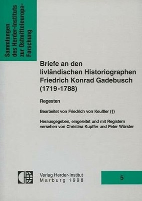 Briefe an den livländischen Historiographen Buch Verlag Herder-Institut