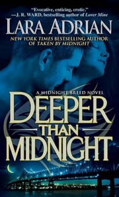 Deeper Than Midnight (The Midnight Breed, Book 9) - Mass Market Paperback - GOOD