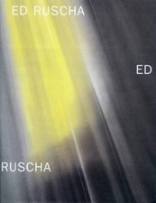 Ed Ruscha: New Paintings and a Retrospective of Works on Paper by Hickey, Dave