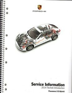 2014 Porsche Panamera S E-Hybrid service information technical manual