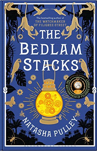 The Bedlam Stacks: By the Internationally Bestselling Author of The Watchmaker