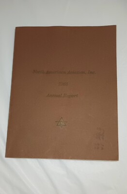 NORTH AMERICAN AVIATION, INC 1965 Annual Report Book, Apollo, F-100 Super Sabre