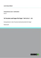 52 Toccaten Und Fugen FüR Orgel - Teil A: Nr. 1 - 26 Josef Johann Michel