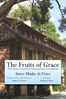 Fruits Of Grace Minke De Vries Taschenbuch Einband - Flex.(Paperback) Englisch