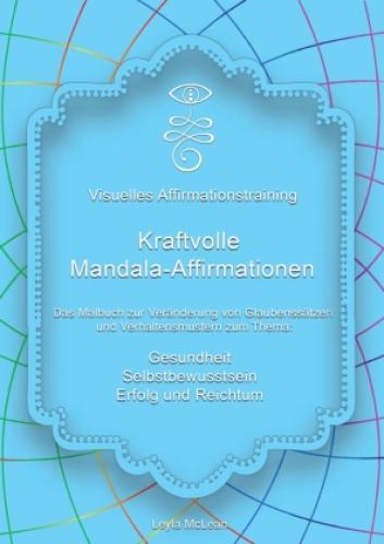 Thumbnail - Visuelles Affirmationstraining - Kraftvolle Mandala-affirmationen Das