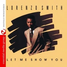 Lorenzo Smith - Let Me Show You [New CD] Alliance MOD