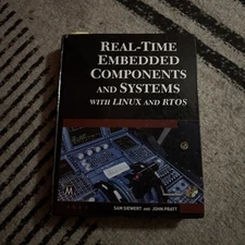 Real-Time Embedded Components and Systems with Linux and RTOS by Siewert