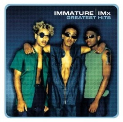 Immature/IMX Greatest Hits (CD 2001 Hip-O Records)