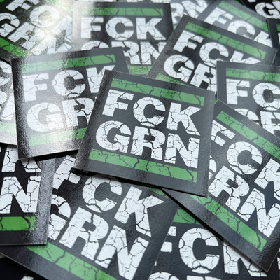 100x FCK GRN Aufkleber 5,2 cm FUCK Grüne Klima CO2 E-Auto Ampel Bundesregierung