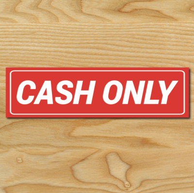 1) CASH ONLY Sign Sticker Business Money Decals RED 1.5