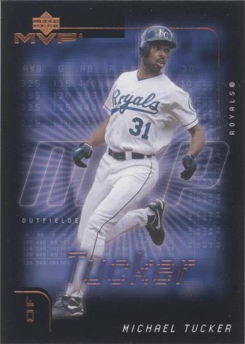 2002 Upper Deck MVP - Michael Tucker #98 - 1 of 1