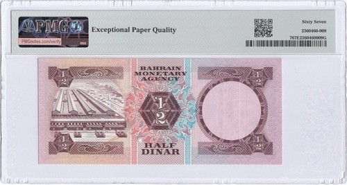 BAHRAIN-1/2 DINARO-1973-SCEGLI 7-NUMERO DI SERIE 175342 **PMG 67 EPQ SUPERBA GEMMA UNC** - Foto 3 di 3