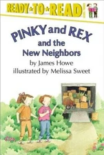 Pinky and Rex and the New Neighbors - Hardcover By Howe, James - GOOD