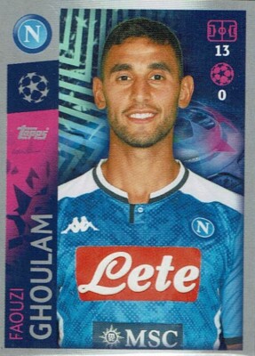 Topps Match Attax Champions League Sticker CL 19/20 No. 354 Faouzi Ghoulam SSC