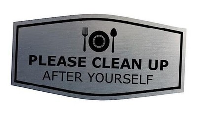  Fancy Please Clean Up After Yourself 4.5 x 9'' - Large (1 Pack) Brushed Silver