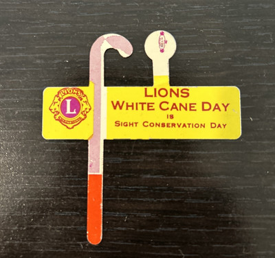 Vintage Lions White Cane Day Fold Over  Pin Sight Conservation Day 