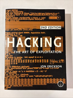 Hacking: the Art of Exploitation, 2nd Edition by Jon Erickson (2008, paperback)