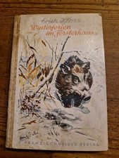 Buch Winterferien im Försterhaus 1934 Erich Kloss