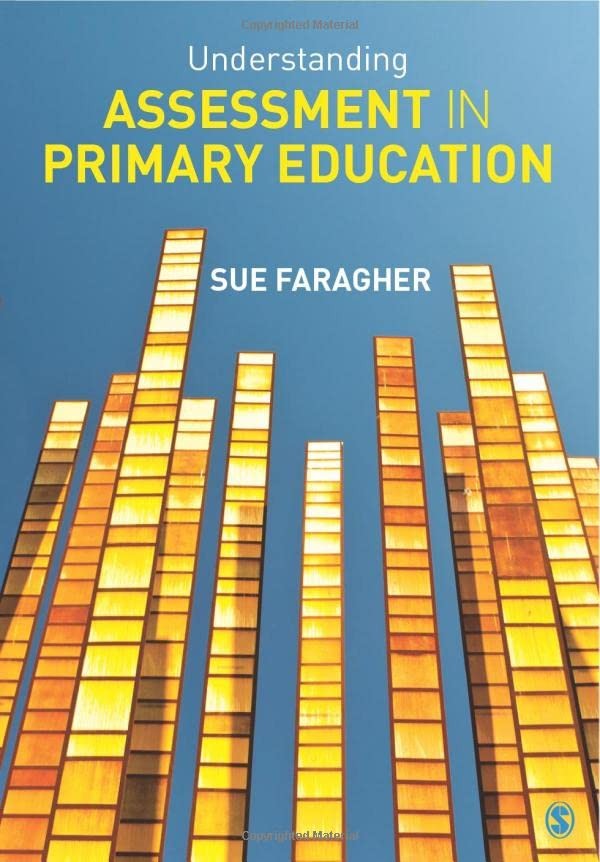 Understanding Assessment in Primary Education,Sue Faragher