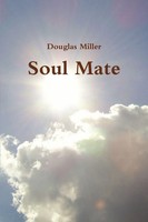 Douglas Miller | Soul Mate | Taschenbuch | Englisch (2010) | [.]