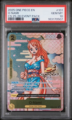 2025 ONE PIECE CHAMPIONSHIP 2025-26 EVENT PACK #101 O-NAMI PSA 10